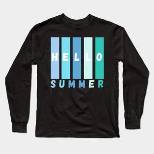 HELLO SUMMER Long Sleeve T-Shirt